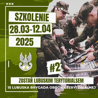 Zdjęcie artykułu Zostań lubuskim terytorialsem!!!