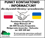 Obrazek dla: Punkt Kontaktowo - Informacyjny dla obywateli Ukrainy i pracodawców